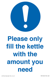 Please only fill the kettle with the amount you need